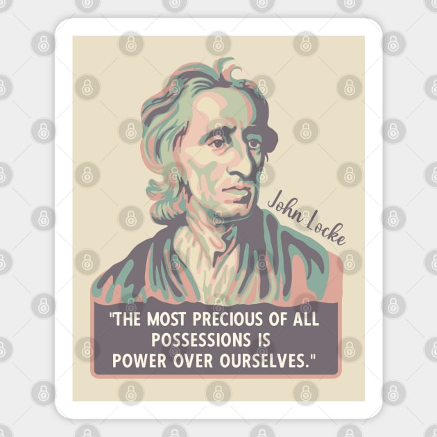 John Locke Portrait and Quote Magnet by Slightly Unhinged